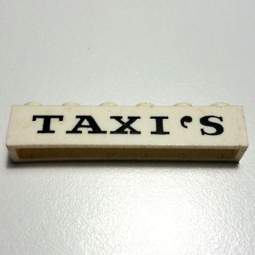 Brick 1 × 6 with 'TAXI'S' Thin Black Print in White