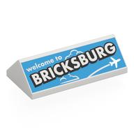 Brick Sloped 45° 2 × 4 Double with White 'welcome to BRICKSBURG' on Medium Azure Background print White