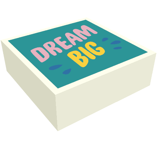 Tile 1 × 1 with Bright Pink 'DREAM' and Yellow 'BIG' print White