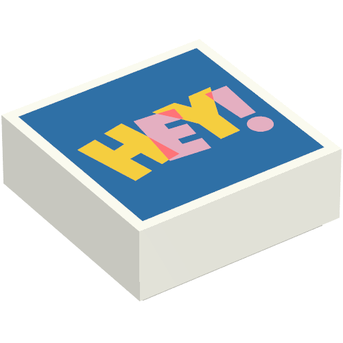 Tile 1 × 1 with Bright Light Orange/Bright Pink 'HEY! on Blue Background print White