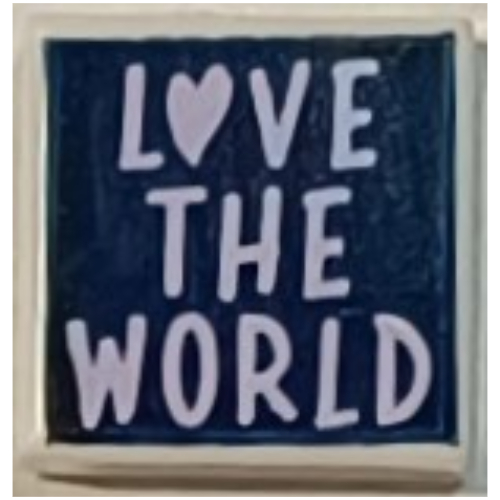 Tile 1 × 1 with Lavender 'LOVE THE WORLD' on Dark Blue Background print White
