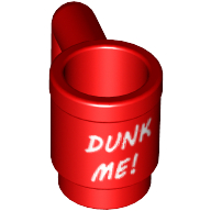 Equipment Cup / Mug with 'DUNK ME!' Print Rot