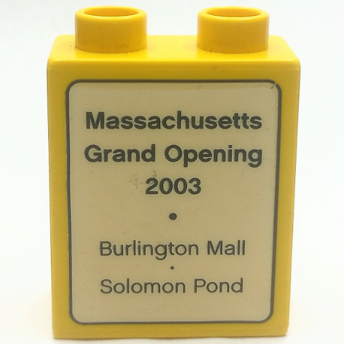 Duplo Brick 1 × 2 × 2 with 'Massachusetts Grand Opening 2003 - Burlington Mall - Solomon Pond' and Lego Logo Print Yellow