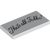 Tile 2 × 4 with 'That's all Folks!' print White