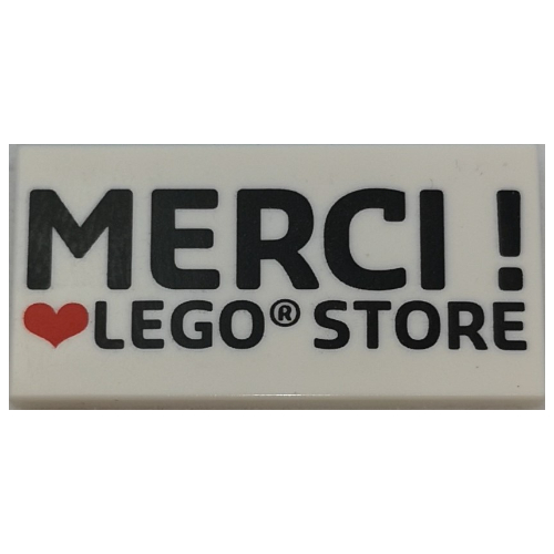 Tile 2 × 4 with 'MERCI ! heart LEGO STORE' print Weiß